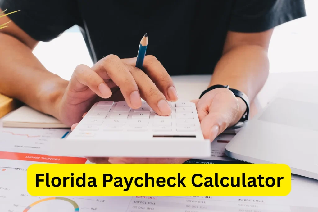 Florida Paycheck Calculator